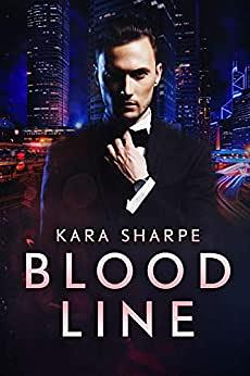 Blood Line by Kara Sharpe