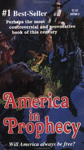 AMERICA in Prophecy by Ellen G. White