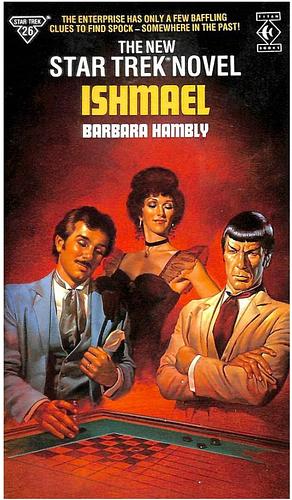 Star Trek 26: Ishmael by Barbara Hambly, Barbara Hambly