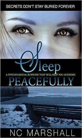 Sleep Peacefully by N.C. Marshall