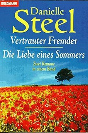 Vertrauter Fremder: zwei Romane in einem Band by Danielle Steel