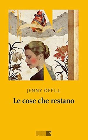 Le cose che restano by Jenny Offill, Gioia Guerzoni