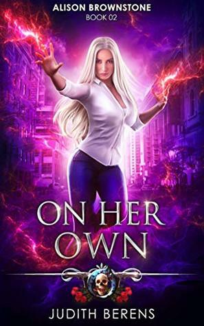 On Her Own by Michael Anderle, Martha Carr, Judith Berens