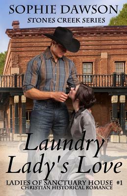 Laundry Lady's Love by Sophie Dawson