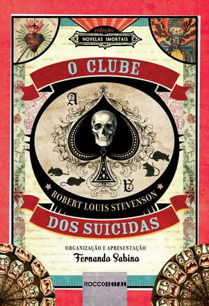 O Clube dos suicidas by Eliana Sabino, Robert Louis Stevenson