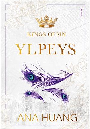 Kings of Sin: Ylpeys by Ana Huang