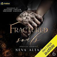 Fractured Souls by Neva Altaj