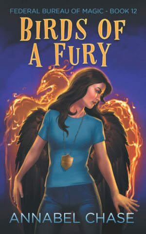 Birds of a Fury by Annabel Chase