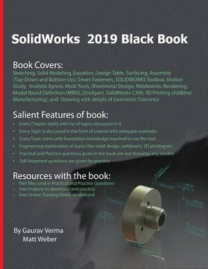 SolidWorks 2019 Black Book by Matt Weber, Gaurav Verma