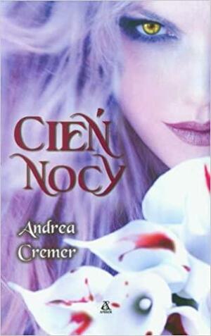 Cień nocy by Andrea Cremer