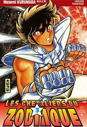 Les Chevaliers du Zodiaque : St Seiya, tome 3 by Masami Kurumada
