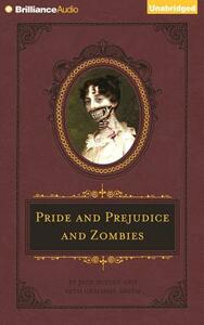Pride and Prejudice and Zombies by Jane Austen, Seth Grahame-Smith
