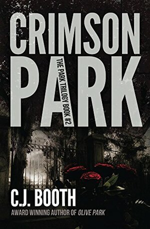 Crimson Park by C.J. Booth