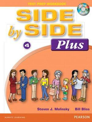 Side by Side Plus, Book 2B [With Workbook and CD (Audio)] by Steven J. Molinsky, Bill Bliss