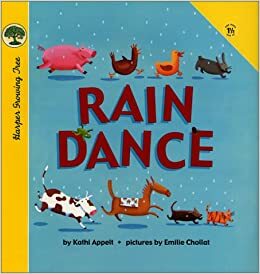 Rain Dance by Kathi Appelt