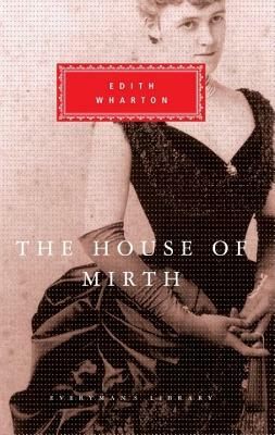 The House of Mirth by Edith Wharton