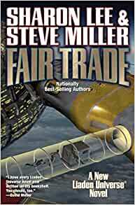 Fair Trade by Sharon Lee, Steve Miller