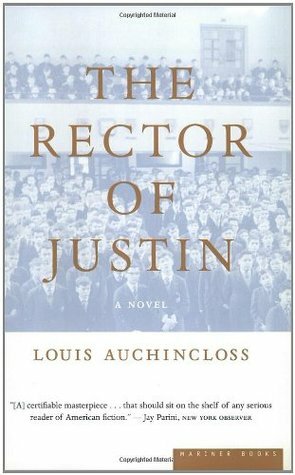 The Rector of Justin by Louis Auchincloss