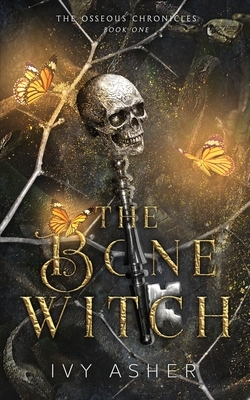 The Bone Witch by Ivy Asher