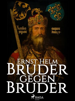 Bruder gegen Bruder by Ernst Helm