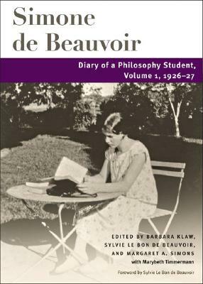 Diary of a Philosophy Student, Volume 2: Volume 2, 1928-29 by Simone de Beauvoir
