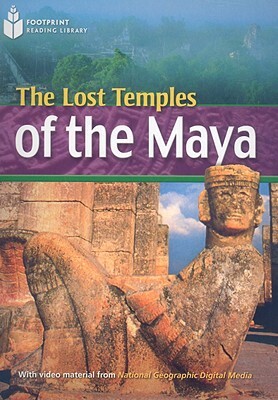 The Lost Temples of the Maya: Footprint Reading Library 4 by Rob Waring