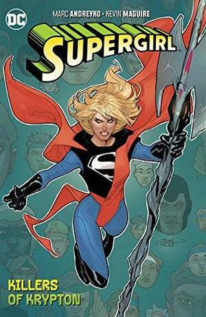 Supergirl Vol. 1: Killers of Krypton by Marc Andreyko, Kevin Maguire