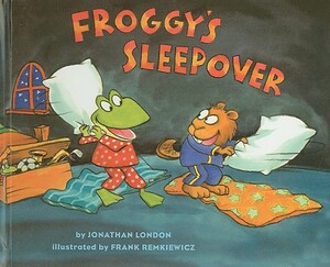 Froggy's Sleepover by Jonathan London