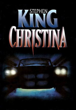 Christina by Stephen King