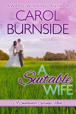 A Suitable Wife by Carol Burnside