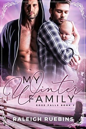 My Winter Family by Raleigh Ruebins