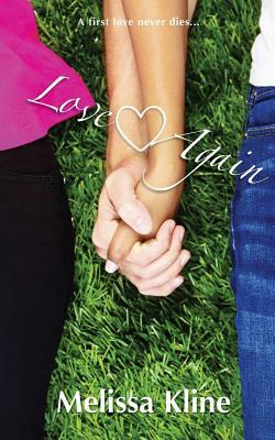 Love Again by Melissa Kline