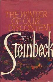 The Winter of Our Discontent by John Steinbeck