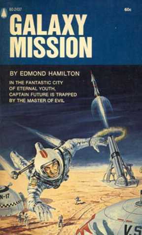 Galaxy Mission by Edmond Hamilton