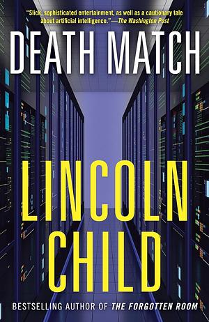 Death Match by Lincoln Child