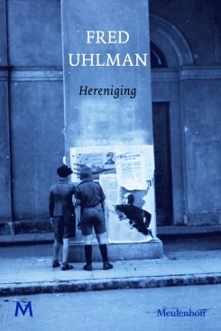 Hereniging by Fred Uhlman, Robert Warmenhoven