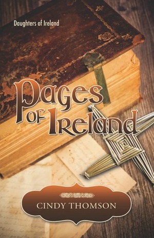 Pages of Ireland by Cindy Thomson