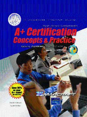 A+ Certification Stand Alone Text by Charles J. Brooks