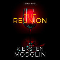 The Reunion by Kiersten Modglin