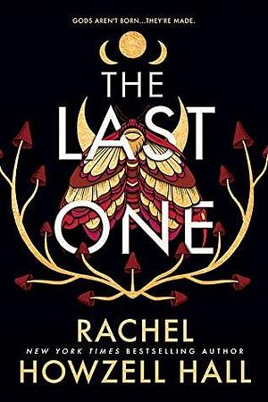 The Last One by Rachel Howzell Hall