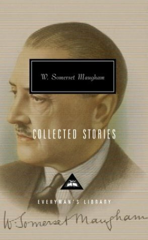 Collected Stories by Nicholas Shakespeare, W. Somerset Maugham