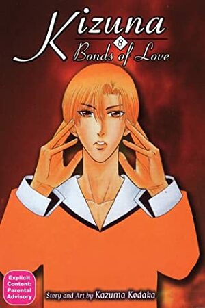 Kizuna: Bonds of Love, Vol. 8 by Kazuma Kodaka
