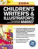 2004 Children's Writer's and Illustrator's Market by Mona Michael, Alice Pope