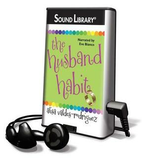 Husband Habit, by Alisa Valdes-Rodriguez