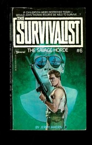 The Savage Horde by Jerry Ahern