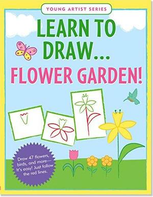 Learn to Draw Flower Garden! by Peter Pauper Press