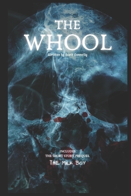 The Whool by Scott Donnelly