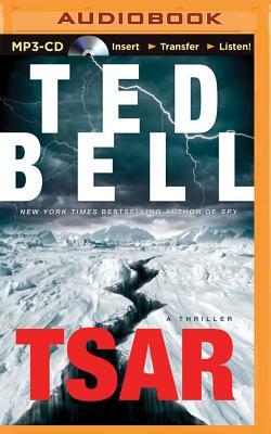 Tsar: A Thriller by Ted Bell