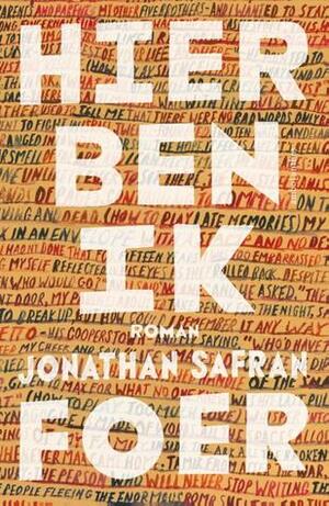 Hier ben ik by Jonathan Safran Foer, Gerda Baardman, Tjadine Stheeman