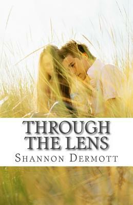 Through the Lens by Shannon Dermott